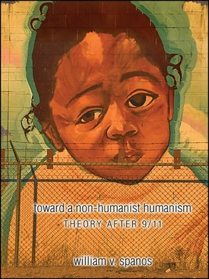 cover image of Toward a Non-humanist Humanism